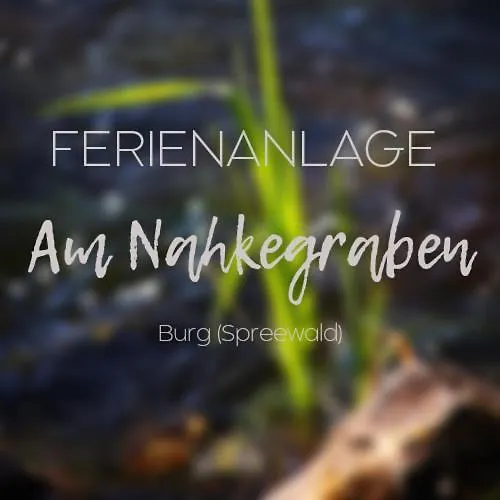 Feriehus Am Nahkegraben *